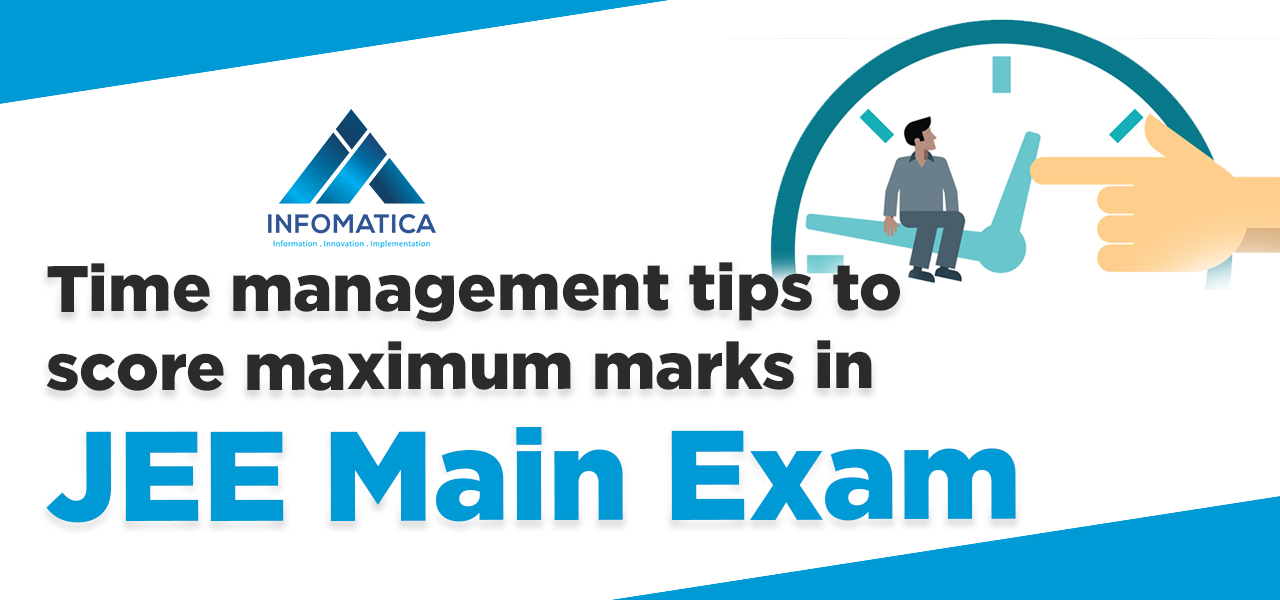 Time management tips for scoring maximum marks in JEE Main Exam